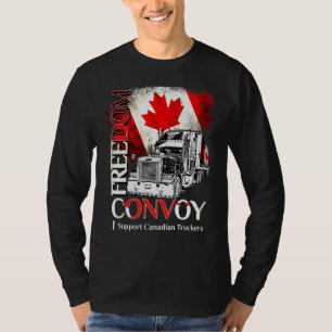 Canada Freedom Convoy 2022 Canadian Truckers Suppo T Shirt