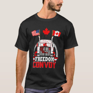Canada Freedom Convoy 2022 Canadian Truckers Suppo T Shirt