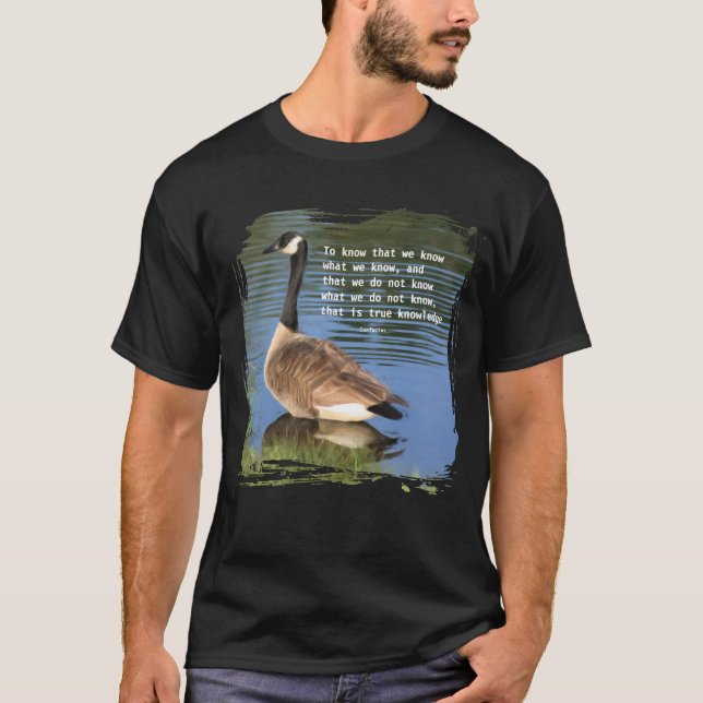Canada Goose Confucius Kunskap Citat  T Shirt (Framsida)