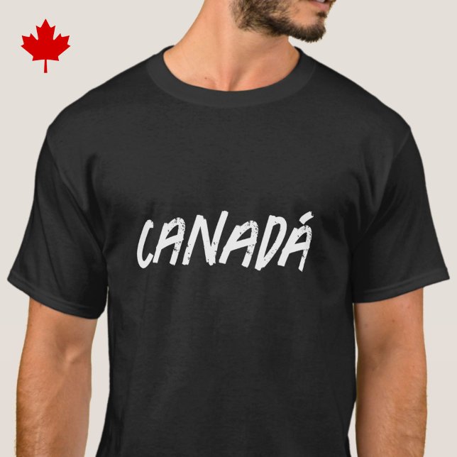 Canadá - in Spanish, en Español - black + white T Shirt (This trendy modern black + white t-shirt reads Canadá in Spanish/en español.)