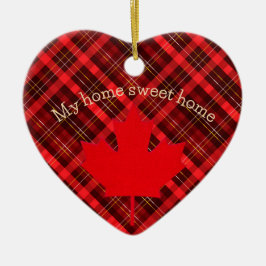 Canada my home sweet home. Maple Leaf. Tartan. Julgransprydnad Keramik