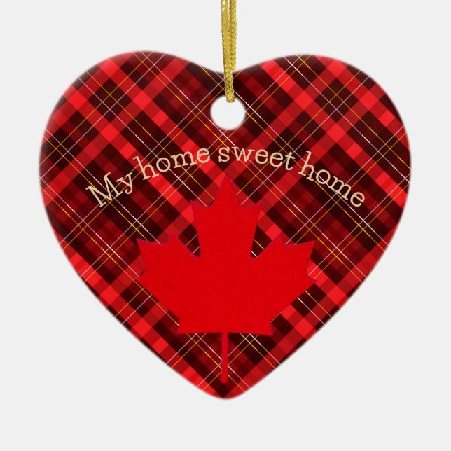 Canada my home sweet home. Maple Leaf. Tartan. Julgransprydnad Keramik (Framsidan)