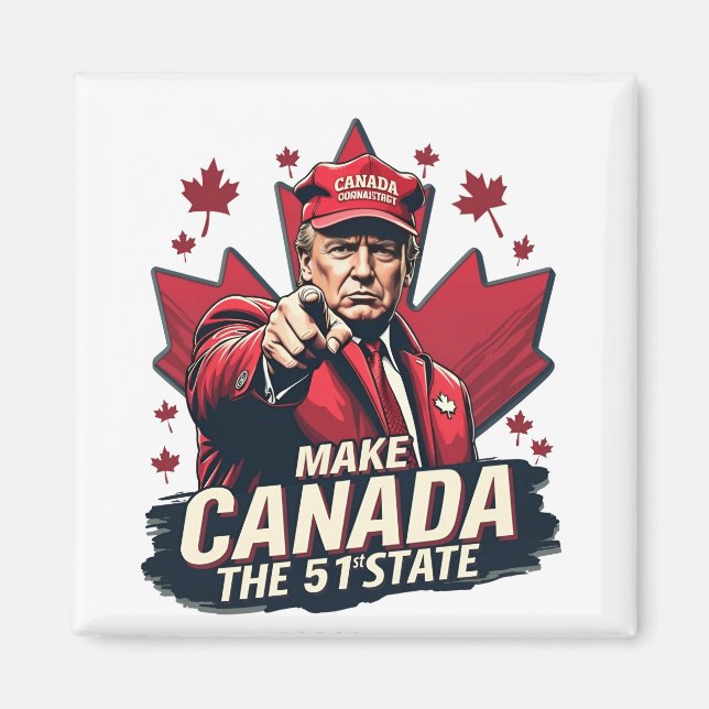 Canada the 51st State Trump Canadian Magnet (Framsidan)