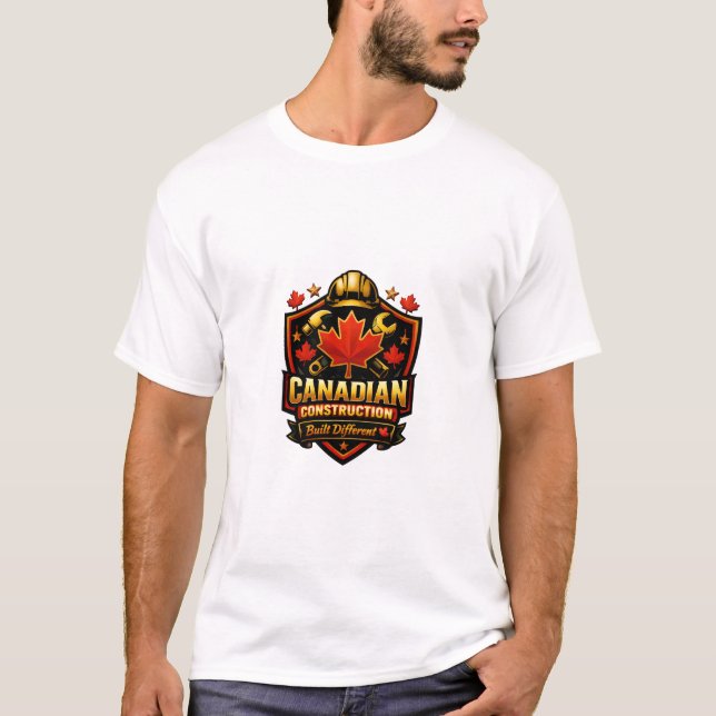 Canadian Construction Built Different Shield Badge T Shirt (Framsida)
