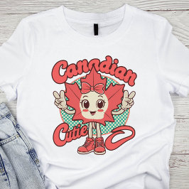 Canadian Cutie T Shirt