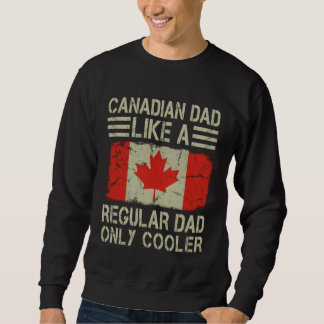 Canadian Dad Like a Regular Dad Only Cooler  Dad Lång Ärmad Tröja