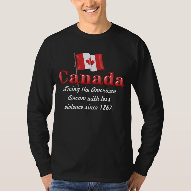 Canadian Dream Tee Shirt (Framsida)