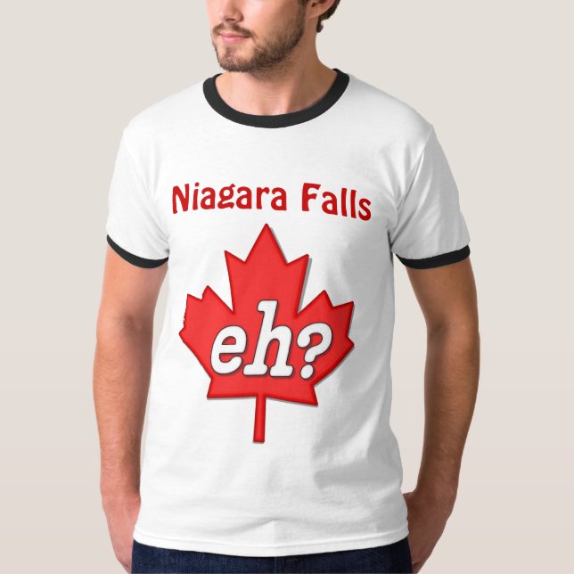 Canadian Eh? - Niagara Falls Tee (Framsida)