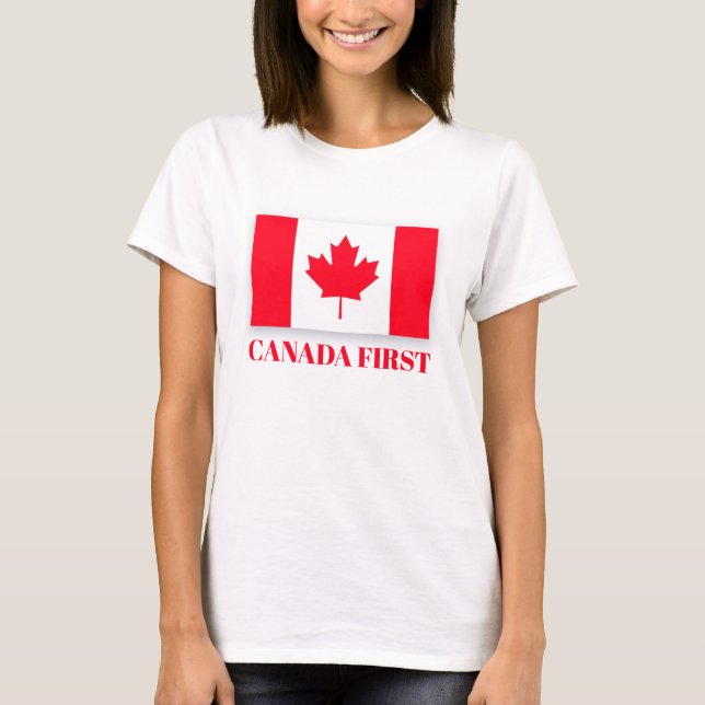 Canadian flag. CANADA FIRST. Conservative Canada. T Shirt (Framsida)