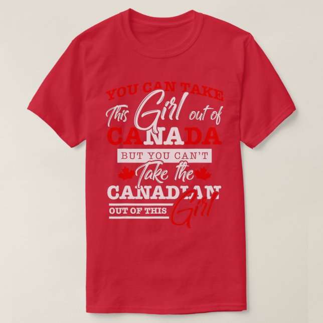 Canadian Girl Women Gifts Maple Leaf Canada  T Shirt (Design framsida)