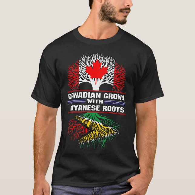 Canadian Grown with Guyanese Roots T Shirt (Framsida)