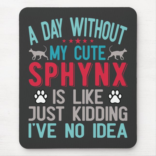 Canadian Hairless Sphynx Cat Owner Funny Say Musmatta (Framsidan)