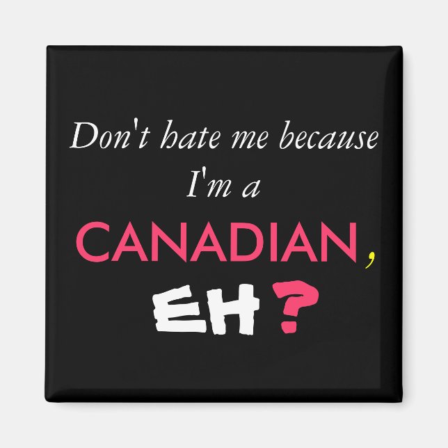 CANADIAN-kylmagnet Magnet (Framsidan)