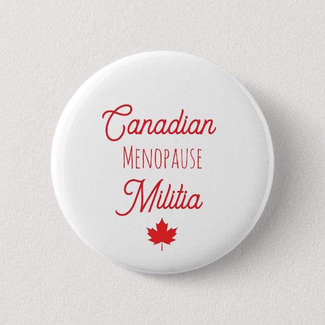 Canadian Menopause Militia Button Knapp (Framsida)