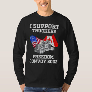 Canadian Trucker Support Canada T Shirt