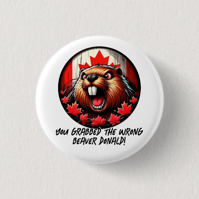 Canadian ’Wrong Beaver Donald’ Trump Knapp (Framsida)