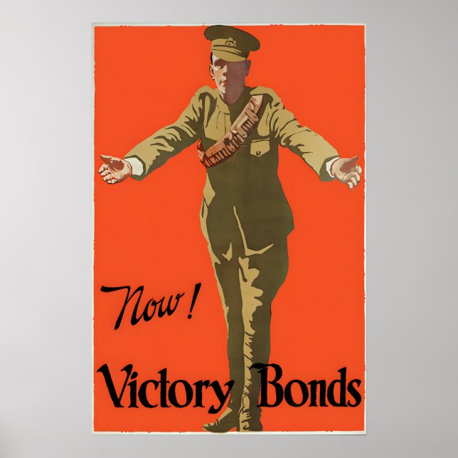 Canadian WWI Propaganda Poster Now! Victory Bonds (Framsidan)