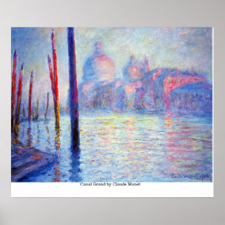 Canal Grand by Claude Monet Poster