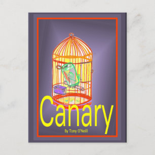 Canary by Tony O'Neill Vykort