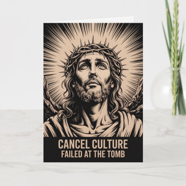 Cancel Culture Failed At The Tomb Easter Card  Kort (Framsida)