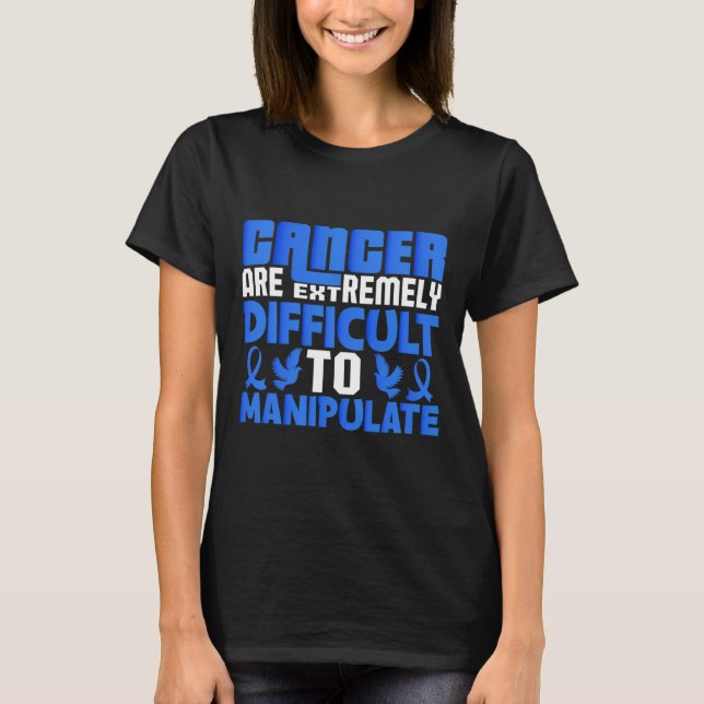 Cancer är extremt svårt att.. t shirt (Framsida)