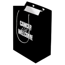 Cancer Är Inte Välkommen | Svarta & Vita Vårdpaket