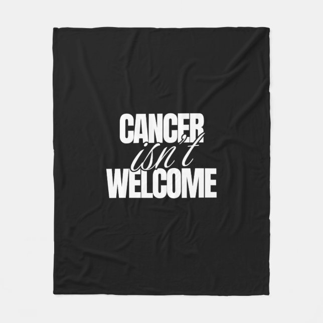 Cancer är inte välkommet | Svarta & Vita Vårdpaket Fleecefilt (Framsidan)