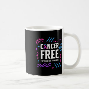 Cancer Awareness Cancer Free Thyroid ingår ej Kaffemugg
