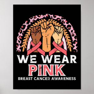 Cancer Awareness Fists Vi Bära Rosa Manar Women Ki Poster