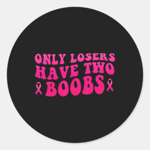 Cancer Awareness Funny Mastectomy Runt Klistermärke