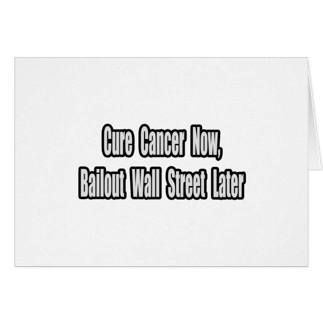 Cancer Bailout Humor Hälsningskort (Framsidan Horizontal)