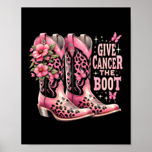 Cancer Boot Westers Cowgirl Boots Breast Cance Poster