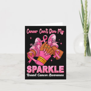 Cancer Cant Dim Min Gnistra Breast Cancer Awarenes Kort