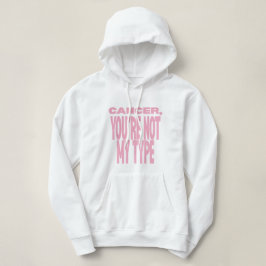 Cancer, du är inte min typ | Vårdpaketpresent T Shirt