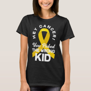 Cancer du har fått fel sorts barncancer W T Shirt
