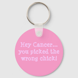 Cancer..Du valde fel chick! Nyckelring