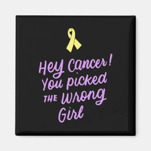 Cancer du valde fel flickbarndom kan magnet