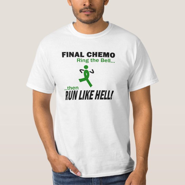 Cancer för lever för finalChemo springa mycket - T-shirt (Framsida)