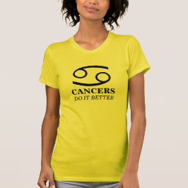 Cancer gör det som är bättre t-shirt