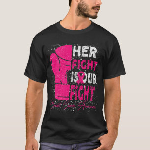 Cancer Hennes Kamp Är Vår Kamp Bröstcancer Medvete T Shirt