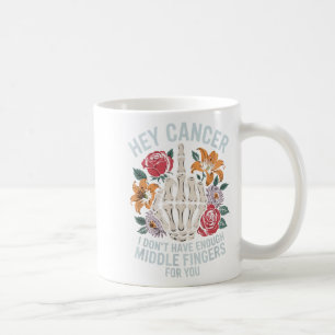 Cancer, jag har inte tillräckligt med Mitten Finge Kaffemugg