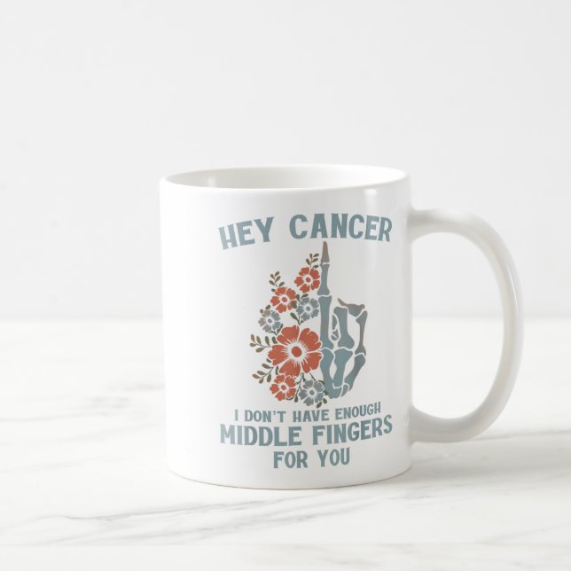 Cancer, jag har inte tillräckligt med Mitten Finge Kaffemugg (Höger)