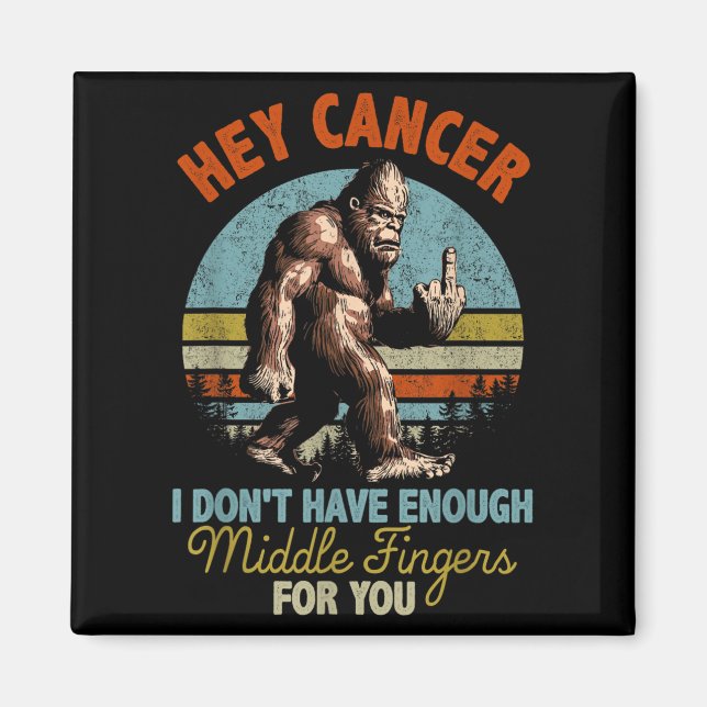 Cancer, jag har inte tillräckligt med Mitten Finge Magnet (Framsidan)