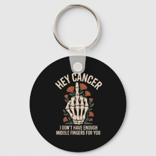 Cancer, jag har inte tillräckligt med Mitten Finge Nyckelring