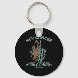 Cancer, jag har inte tillräckligt med Mitten Finge Nyckelring