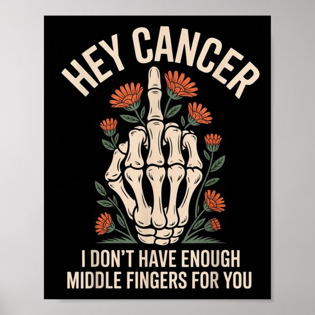 Cancer, jag har inte tillräckligt med Mitten Finge Poster (Framsidan)
