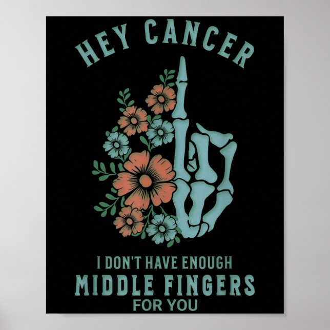 Cancer, jag har inte tillräckligt med Mitten Finge Poster (Framsidan)