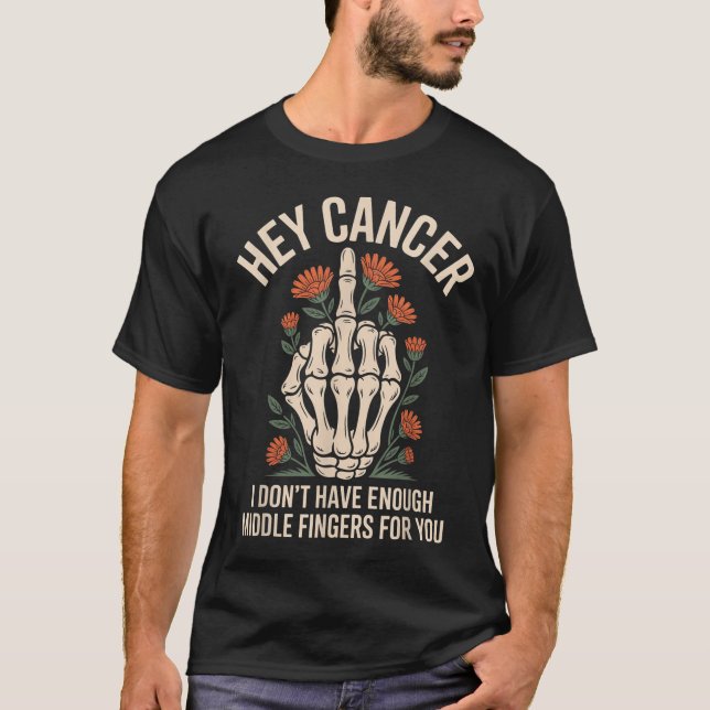 Cancer, jag har inte tillräckligt med Mitten Finge T Shirt (Framsida)