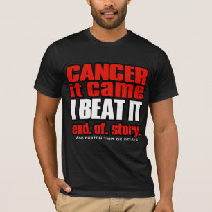 Cancer. Jag slår cancer. Cancer frigör Tee