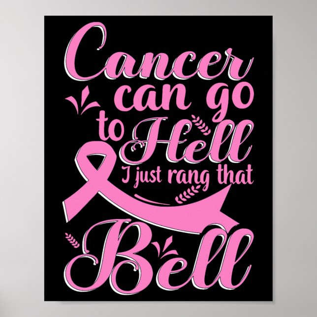 Cancer kan gå till helvetet. Jag ringde bara den d Poster (Framsidan)